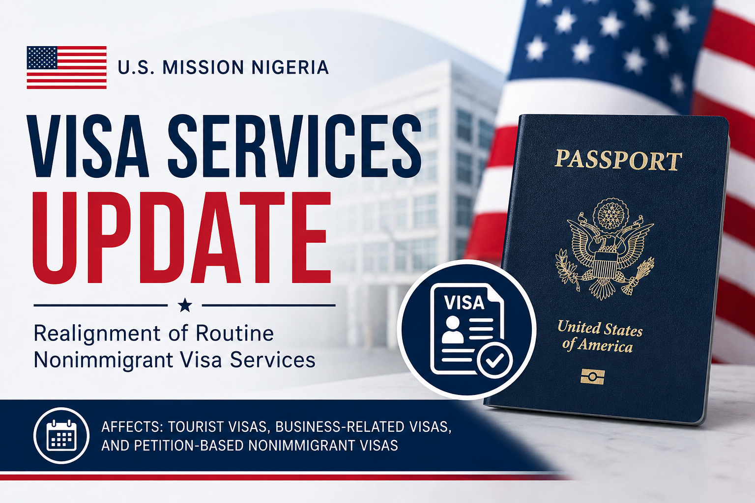 U.S. Mission Nigeria Announces Realignment of Nonimmigrant Visa Services
